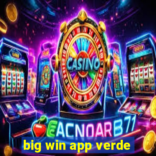 big win app verde